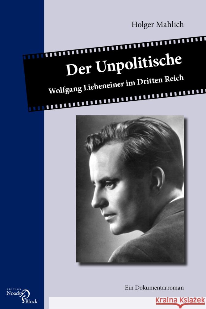 Der Unpolitische Mahlich, Holger 9783868131314