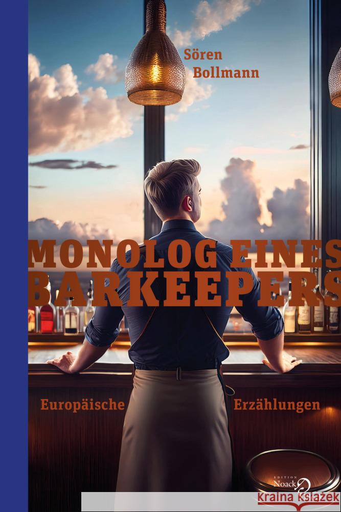 Monolog eines Barkeepers Bollmann, Sören 9783868131833