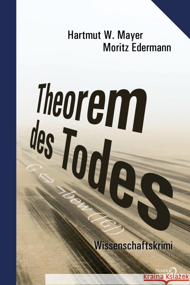 Theorem des Todes Mayer, Hartmut W., Edermann, Moritz 9783868131994