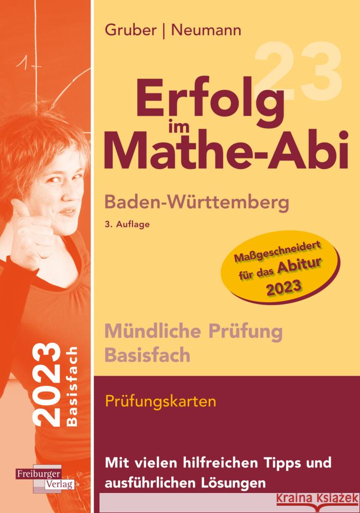 Erfolg im Mathe-Abi 2023 Mündliche Prüfung Basisfach Baden-Württemberg Gruber, Helmut, Neumann, Robert 9783868147728