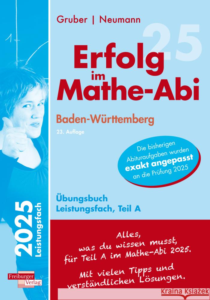 Erfolg im Mathe-Abi 2025 Leistungsfach Teil A Baden-Württemberg Gruber, Helmut, Neumann, Robert 9783868148756