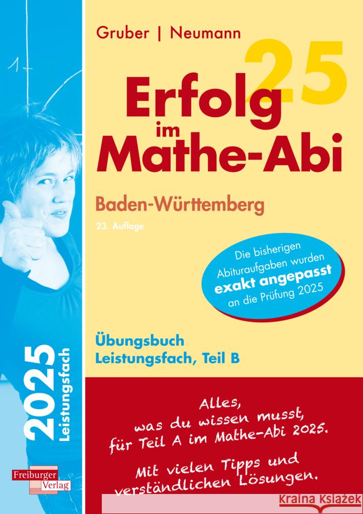 Erfolg im Mathe-Abi 2025 Leistungsfach Teil B Baden-Württemberg Gruber, Helmut, Neumann, Robert 9783868148763