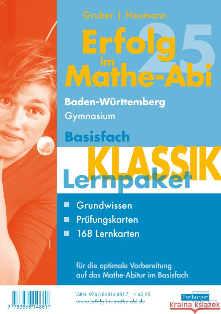 Erfolg im Mathe-Abi 2025 Lernpaket Basisfach 'Klassik' Baden-Württemberg Gymnasium Gruber, Helmut, Neumann, Robert 9783868148817