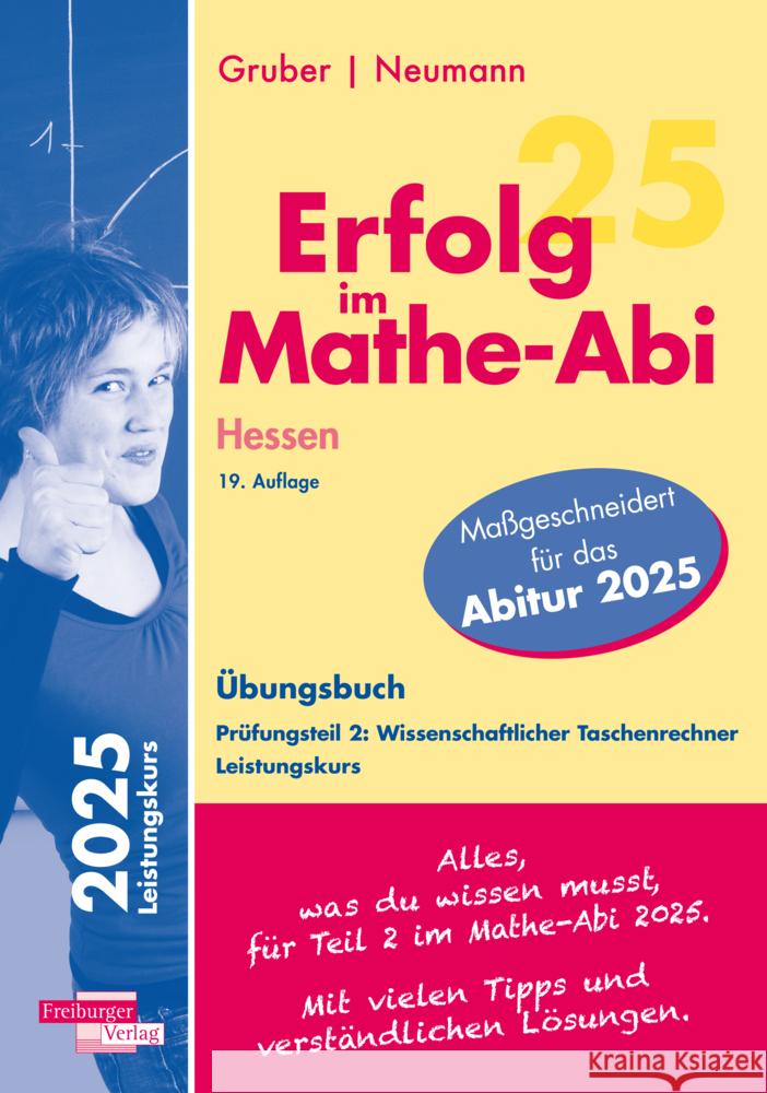 Erfolg im Mathe-Abi 2025 Hessen Leistungskurs Prüfungsteil 2: Wissenschaftlicher Taschenrechner Lohrbächer, Jochen 9783868149036