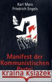 Manifest der Kommunistischen Partei Marx, Karl Engels, Friedrich  9783868200331