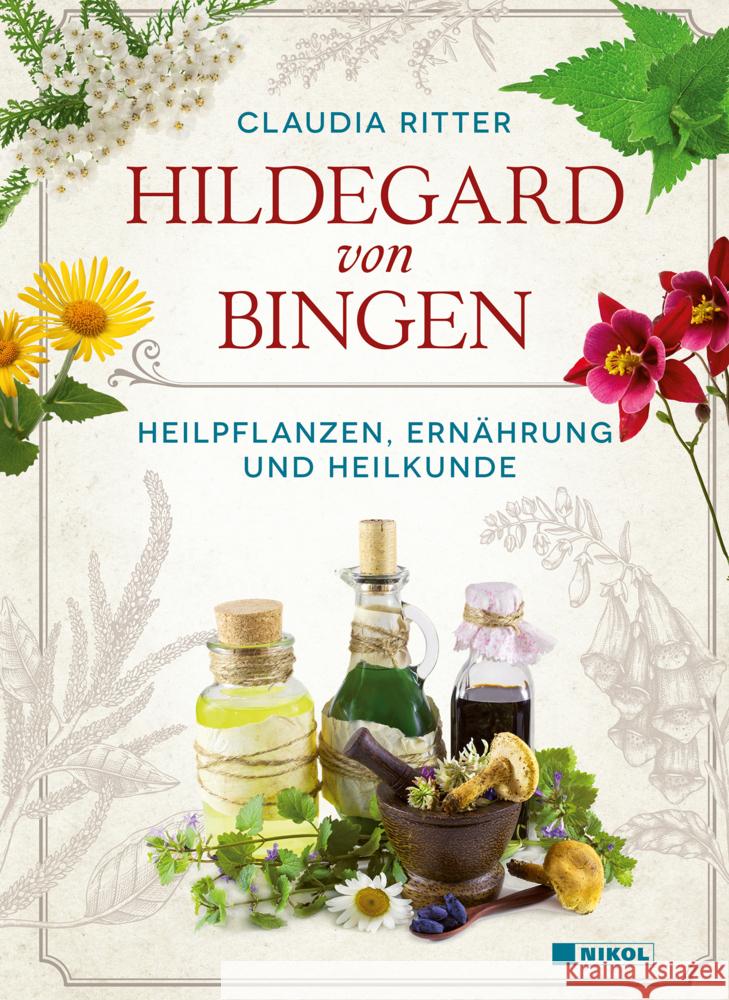 Hildegard von Bingen Ritter, Claudia 9783868206722 Nikol Verlag
