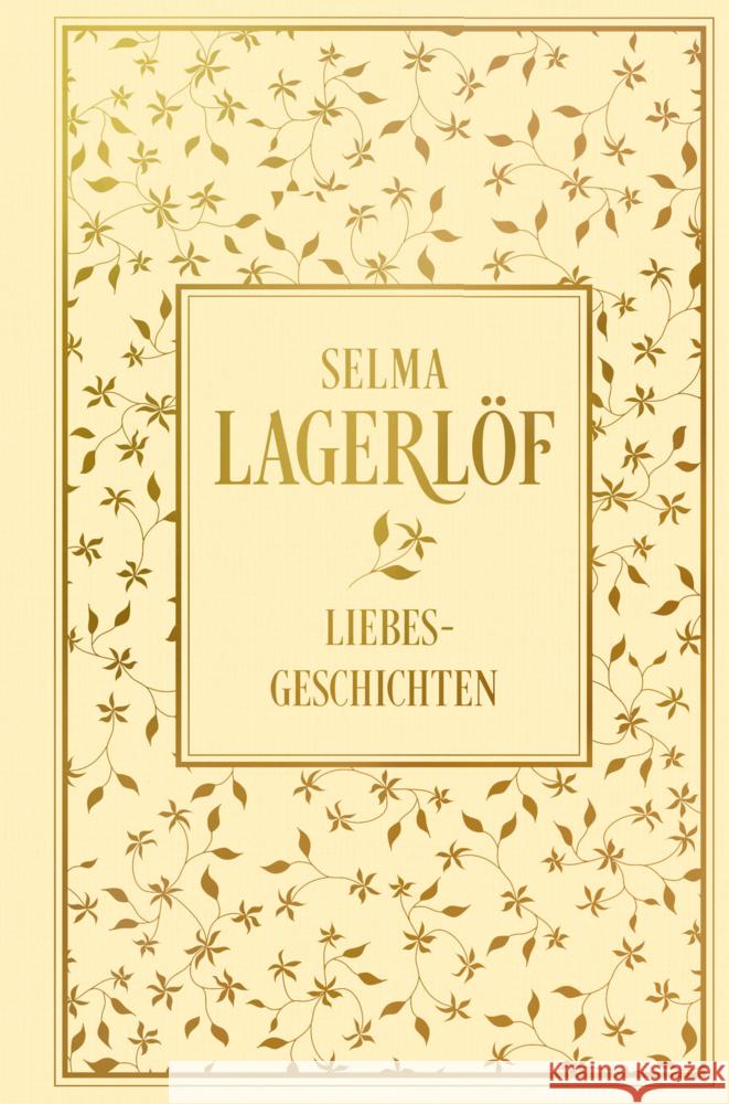 Liebesgeschichten Lagerlöf, Selma 9783868207064 Nikol Verlag