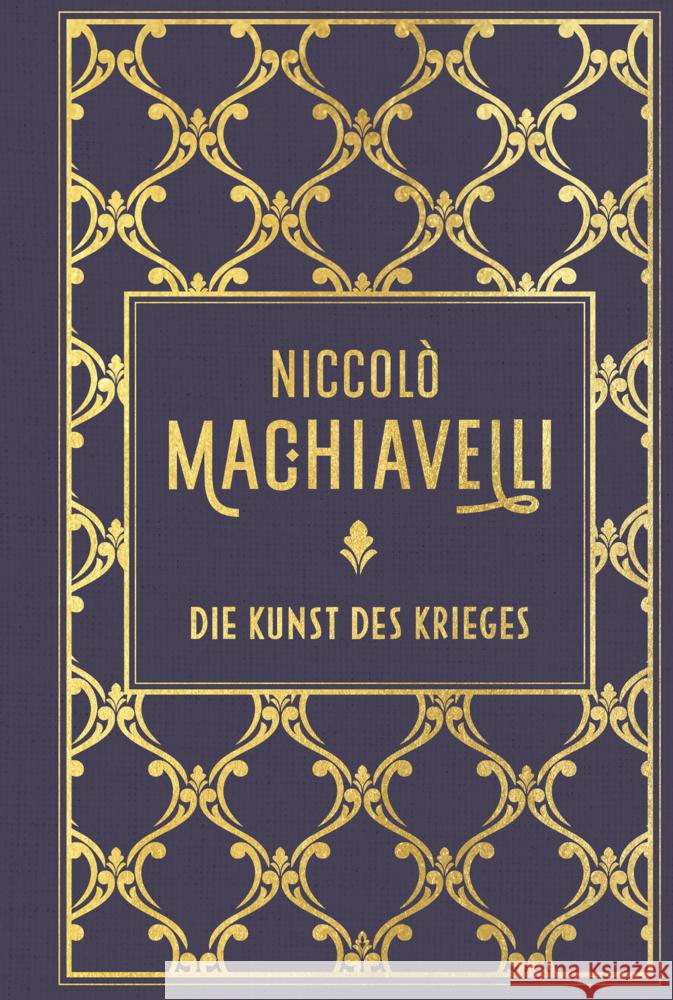 Die Kunst des Krieges Machiavelli, Niccolo 9783868207323