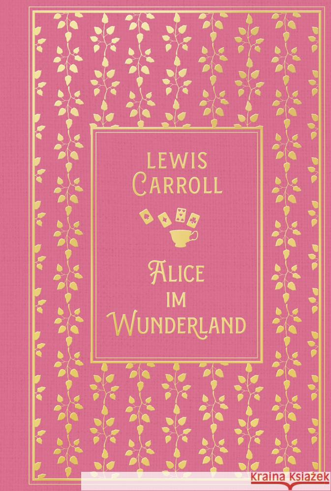 Alice im Wunderland: mit den Illustrationen von John Tenniel Carroll, Lewis 9783868208054
