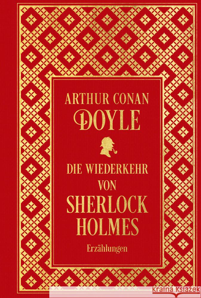 Die Wiederkehr von Sherlock Holmes: Sämtliche Erzählungen Band 3 Doyle, Arthur Conan 9783868208177 Nikol Verlag