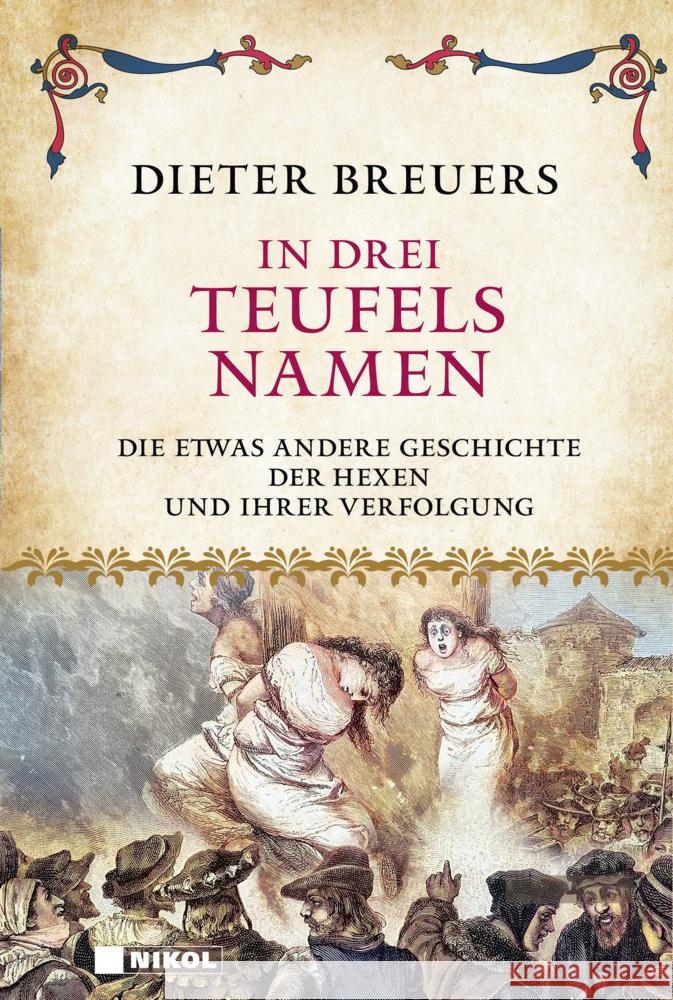 In drei Teufels Namen Breuers, Dieter 9783868208320