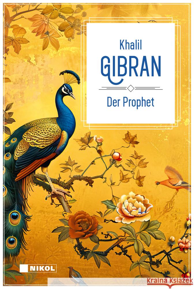 Der Prophet: Klassiker der Weltliteratur Gibran, Khalil 9783868208405