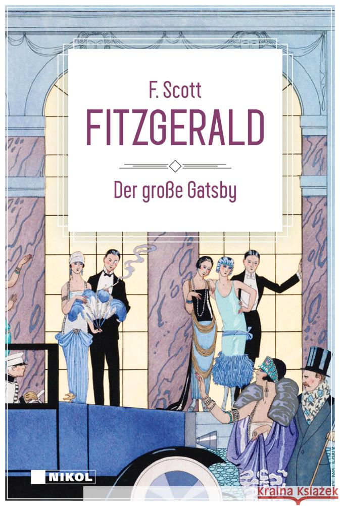 Der große Gatsby: Klassiker der Weltliteratur Fitzgerald, F.Scott 9783868208412