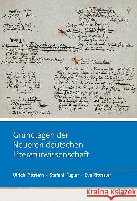 Grundlagen der Neueren deutschen Literaturwissenschaft Kittstein, Ulrich, Kugler, Stefani, Ritthaler, Eva 9783868218169 WVT Wissenschaftlicher Verlag Trier