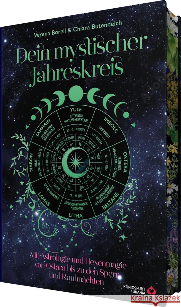 Dein Mystischer Jahreskreis - Mit Astrologie und Hexenmagie von Ostara bis zu den Sperr- und Rauhnächten Borell, Verena, Butendeich, Chiara 9783868262063 Königsfurt Urania