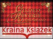 Gilded Reverie Lenormand Marchetti, Ciro 9783868267570 Königsfurt Urania