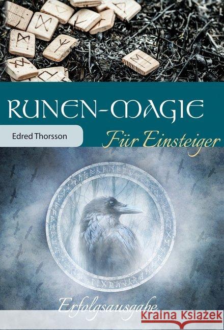 Runen-Magie für Einsteiger, m. Holzrunen : Set mit Buch und Holzrunen Thorsson, Edred 9783868267655