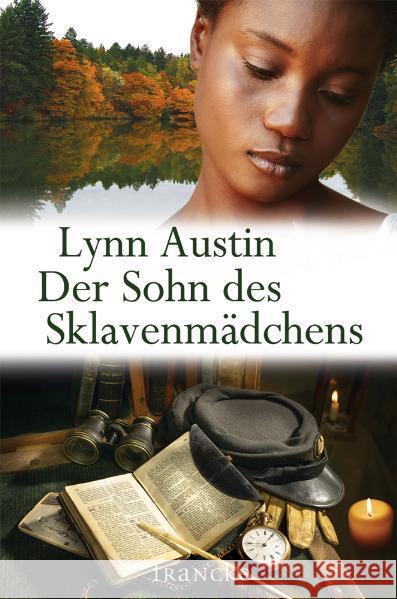 Der Sohn des Sklavenmädchens Austin, Lynn Dziewas, Dorothee  9783868271379 Francke-Buchhandlung