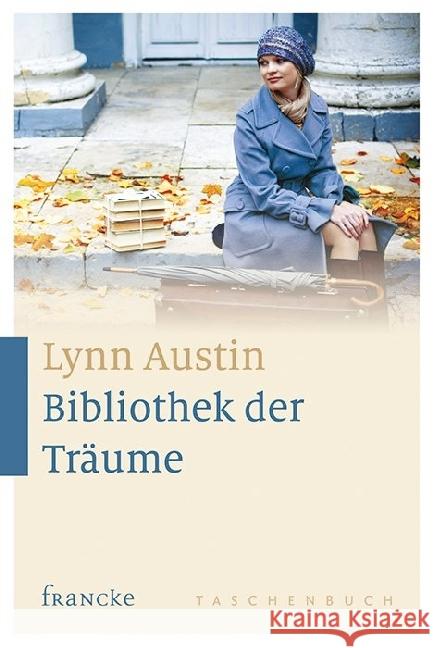 Bibliothek der Träume Austin, Lynn 9783868276022