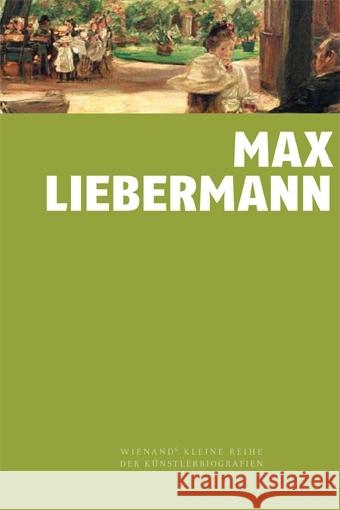 Max Liebermann Faass, Martin 9783868323733 Wienand Verlag