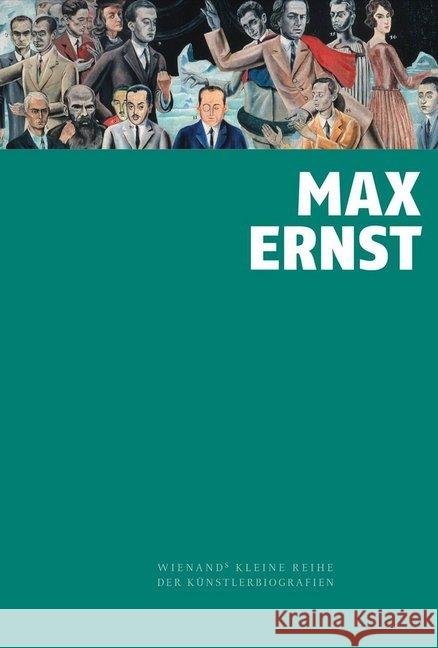 Max Ernst Wilhelm, Jürgen 9783868325393 Wienand Verlag