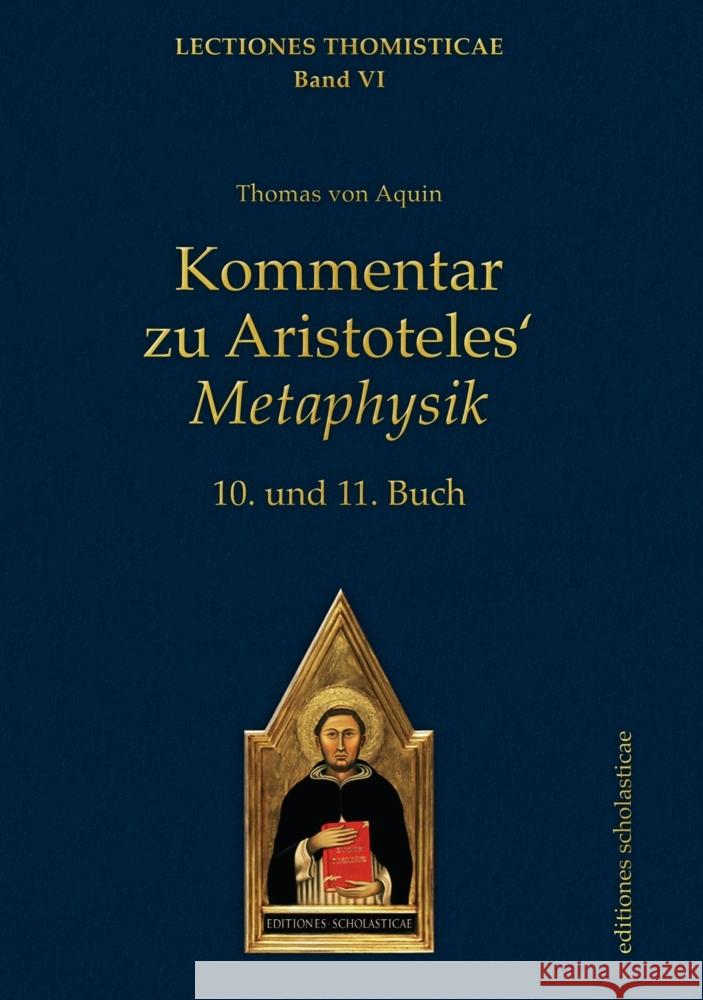 Kommentar zu Aristoteles' Metaphysik Thomas von Aquin 9783868382389