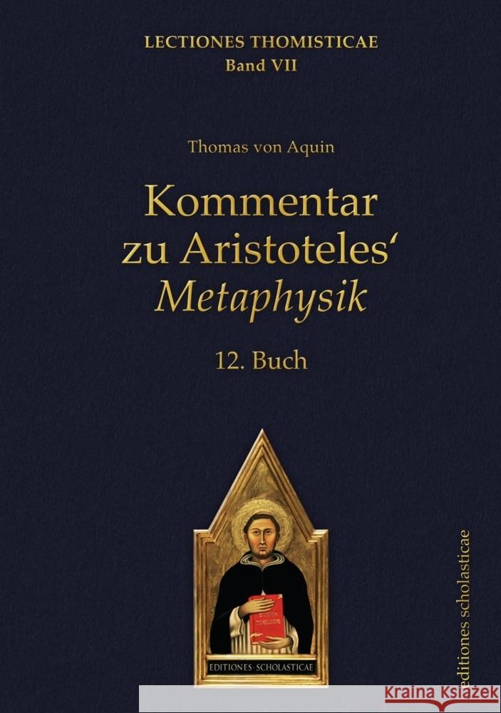 Kommentar zu Aristoteles' Metaphysik Thomas von Aquin 9783868382396