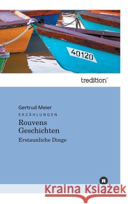Rouvens Geschichten Meier, Hans 9783868508949