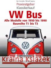 VW Bus : Alle Modelle von 1950 bis 1990 - Baureihe T1 bis T3 Cservenka, Ken; Copping, Richard 9783868526011 Heel