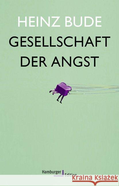 Gesellschaft der Angst Bude, Heinz 9783868542844