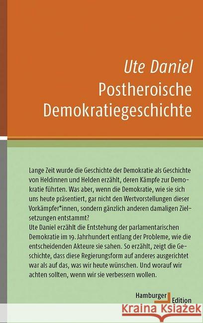 Postheroische Demokratiegeschichte Daniel, Ute 9783868543452 Hamburger Edition