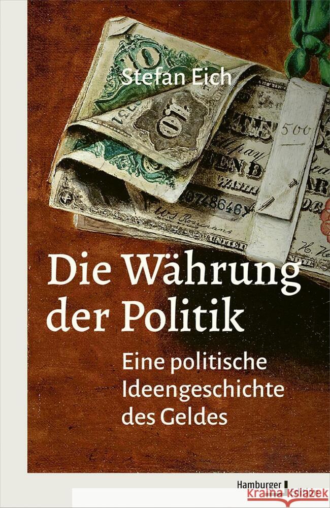 Die Währung der Politik Eich, Stefan 9783868543766