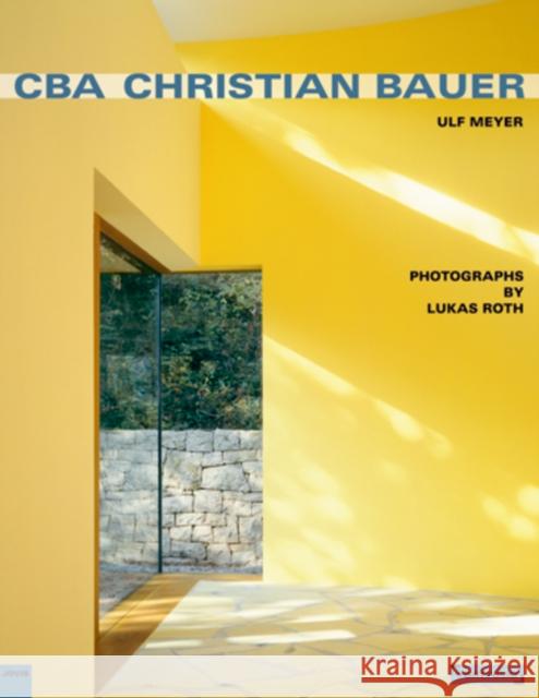 CBA Christian Bauer: Jovis Portfolio Cba Christian Bauer 9783868590364 Jovis