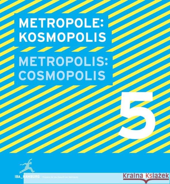 Metropolis No. 5: Cosmopolis Bartels, Olaf 9783868590753
