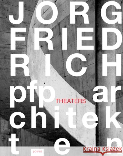 Pfp Architekten: Theaters Baecker, Dirk 9783868591200