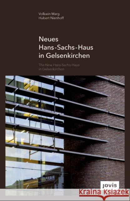 Gmp: The Hans-Sachs-Haus in Gelsenkirchen Marg, Volkwin 9783868593532 Jovis