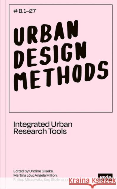 Urban Design Methods  9783868595710 Jovis Verlag