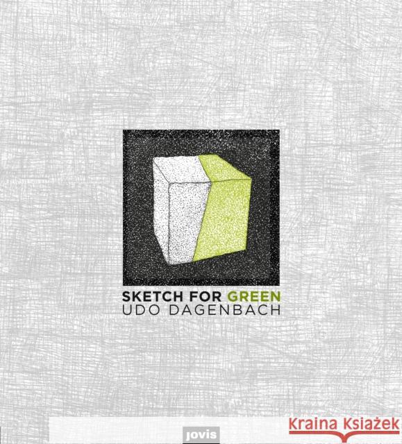 Sketch for Green Dagenbach, Udo 9783868596328