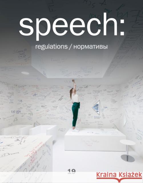 Speech: 19, Regulations Martovitskaya, Anna 9783868598469 Jovis Verlag