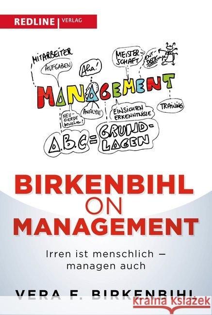 Birkenbihl on Management : Irren ist menschlich - managen auch Birkenbihl, Vera F. 9783868817416 Redline Verlag