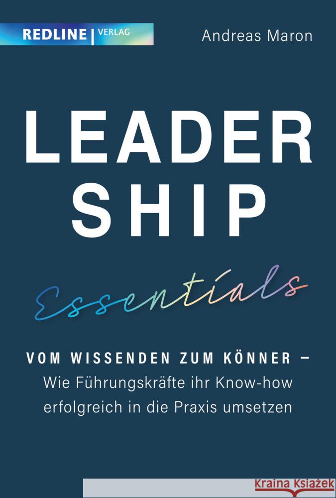 Leadership Essentials Maron, Andreas 9783868817799
