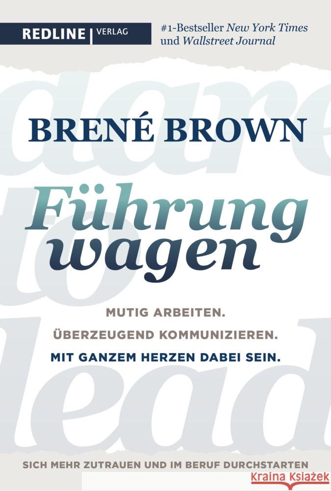 Dare to lead - Führung wagen Brown, Brené 9783868817812