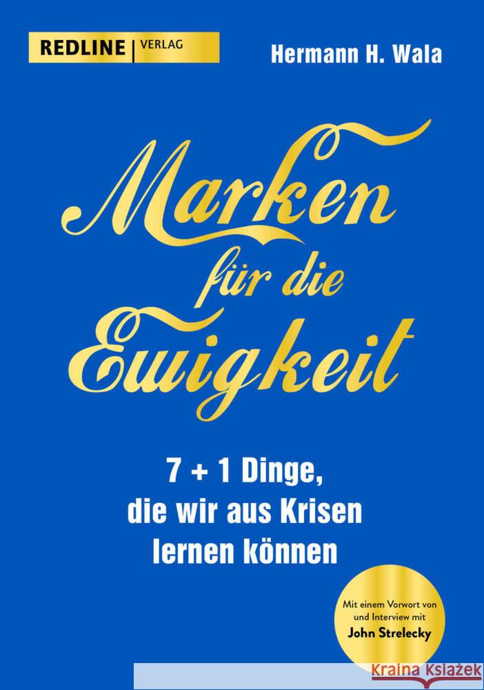 Marken für die Ewigkeit Wala, Hermann H. 9783868818260