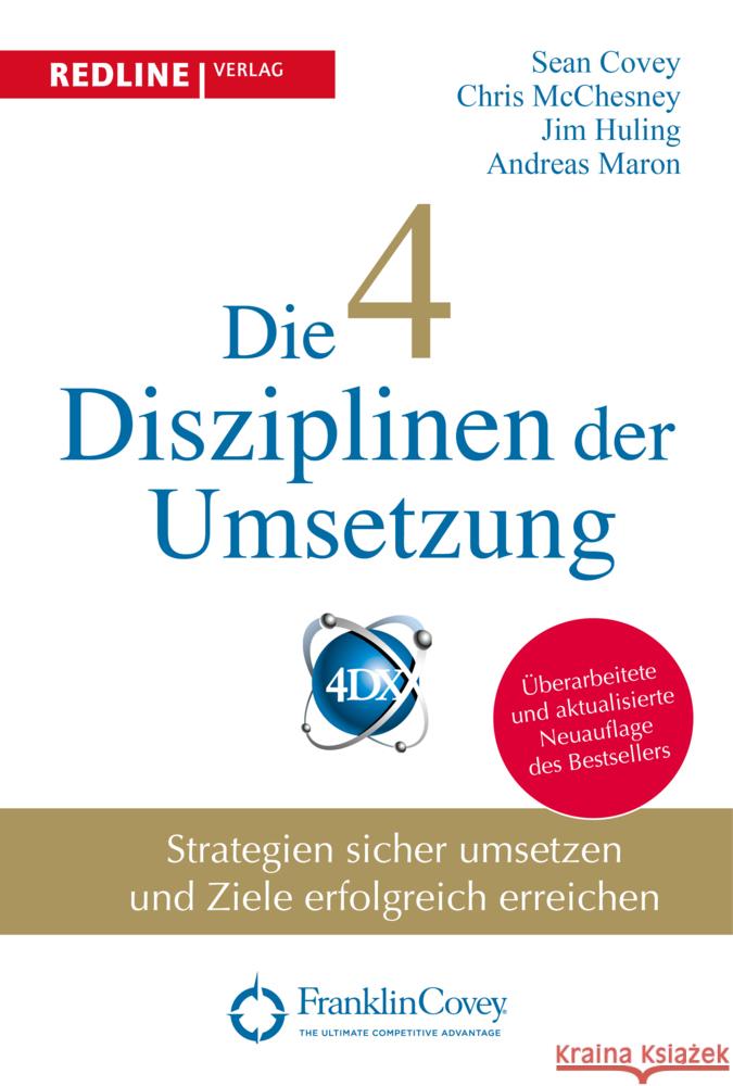 Die 4 Disziplinen der Umsetzung Huling, Jim, McChesney, Chris, Covey, Sean 9783868818543 Redline Verlag