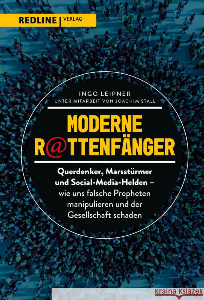 Moderne Rattenfänger Leipner, Ingo 9783868818604 Redline Verlag