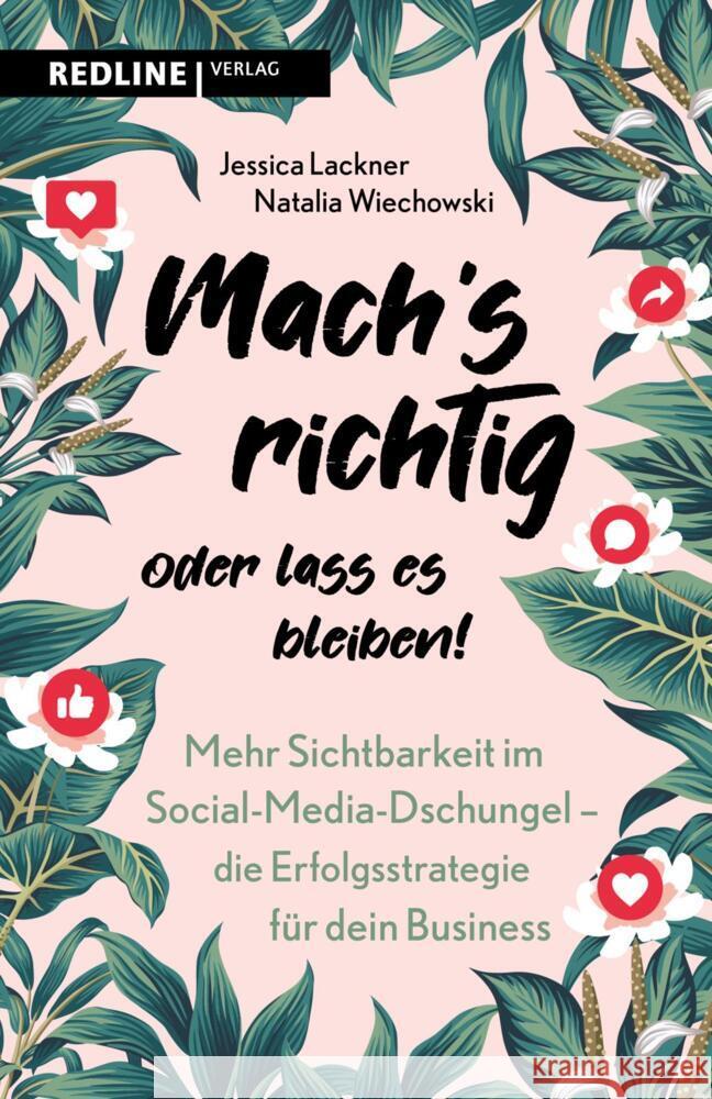 Machs richtig oder lass es bleiben! Lackner, Jessica, Wiechowski, Natalia 9783868818635 Redline Verlag