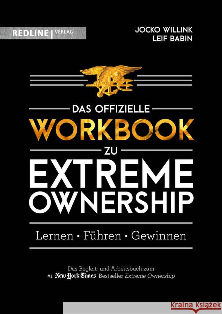 Extreme Ownership - das offizielle Workbook Willink, Jocko, Babin, Leif 9783868819038