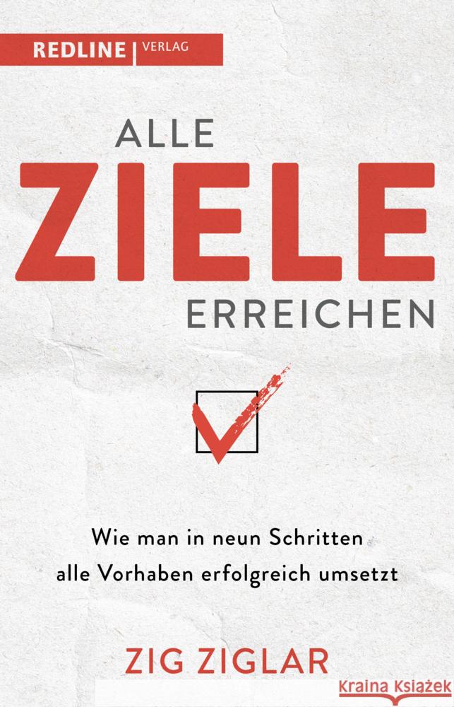 Alle Ziele erreichen Ziglar Zig 9783868819120