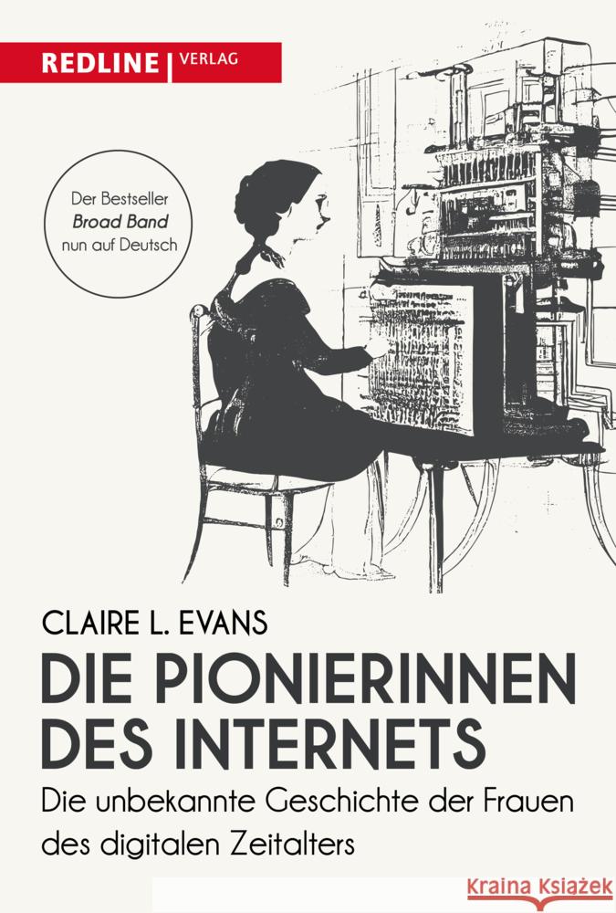 Die Pionierinnen des Internets Evans, Claire L. 9783868819380 Redline Verlag