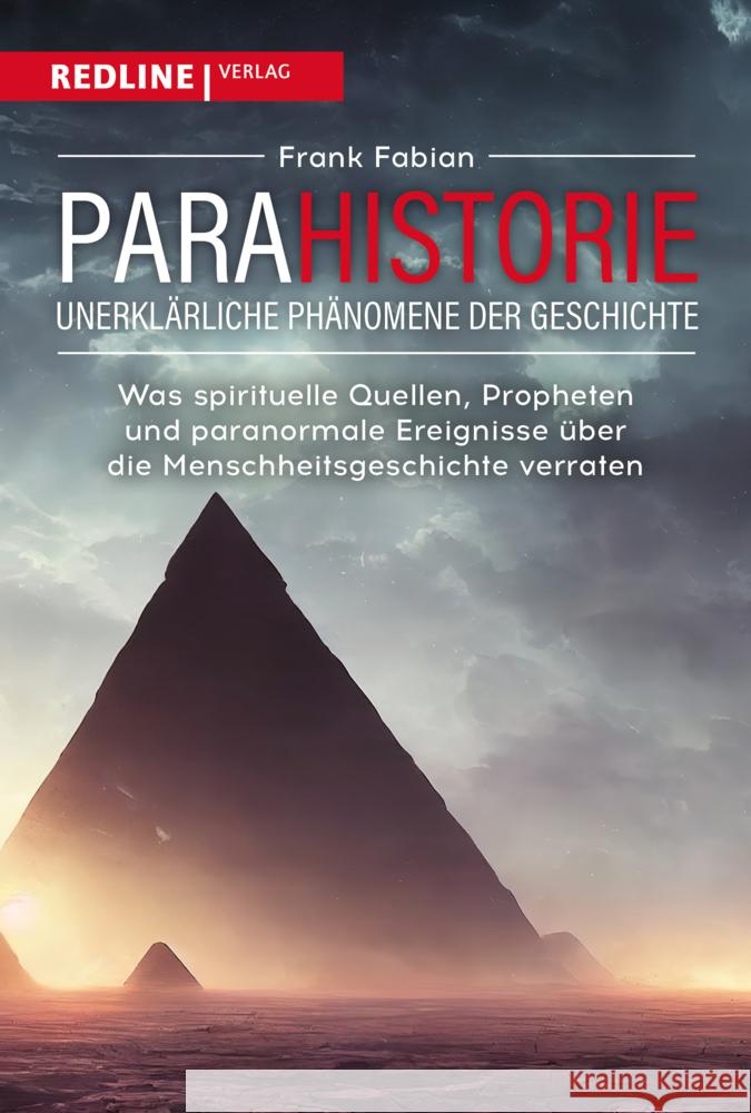 Parahistorie - unerklärliche Phänomene der Geschichte Fabian, Frank 9783868819434